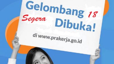 Buruan Daftar! Gelombang 18 Kartu Prakerja Dibuka