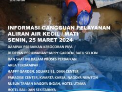 Informasi Gangguan Pelayanan Air di Batu Selicin Batam Senin 25 Maret 2024