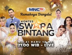 Kontes Swara Bintang Kembali Hadir Mencari Diva Dangdut, Tayang Perdana 14 Mei 2025, Pukul 21.00 WIB