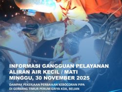 ABH Informasikan Dampak Perbaikan Kebocoran Pipa di Gerbang Timur Perumahan Griya KDA Belian
