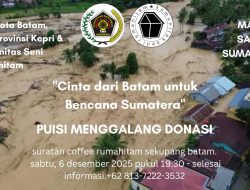 Galang Donasi, PWI Kepri-PWI Batam Gandeng Rumahitam Gelar Malam Sastra Sumatera Luka