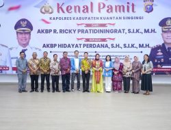 Pisah Sambut Kapolres Kuansing, Bupati Apresiasi Dedikasi AKBP Ricky Pratidiningrat dan Sambut Kapolres Baru