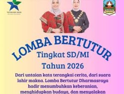 Pemkab Dharmasraya Gelar Lomba Bertutur SD/MI 2026, Siapkan Generasi Literat Berkarakter